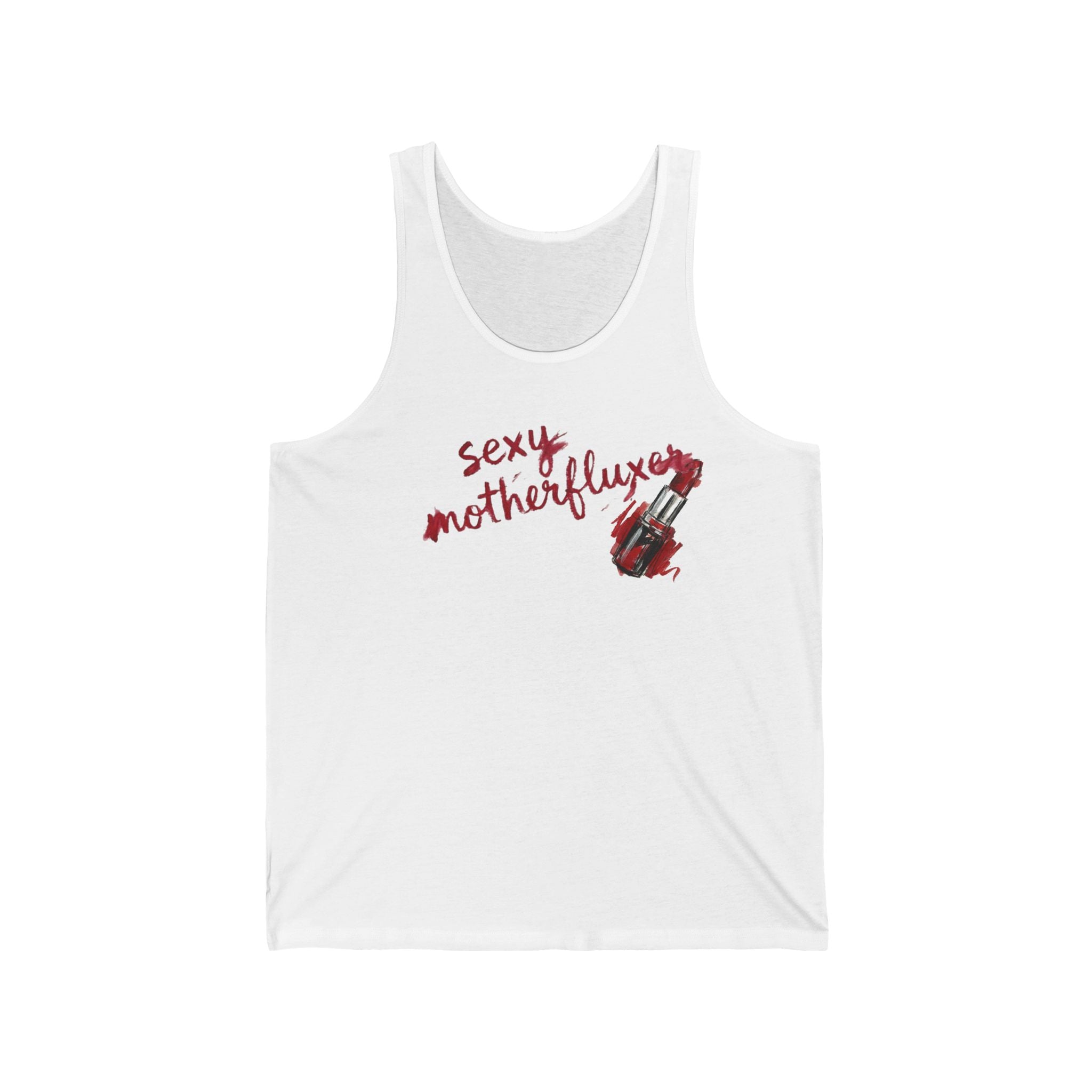 Sexy Motherfluxer Tank Top