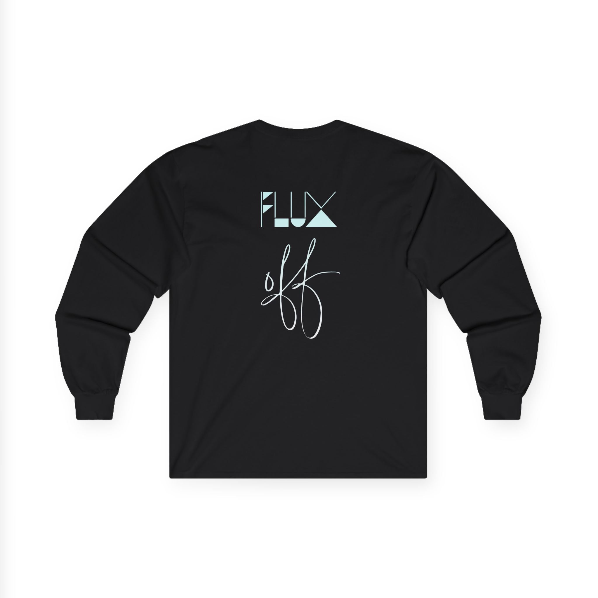 Flux On Flux Off Long Sleeve T-Shirt