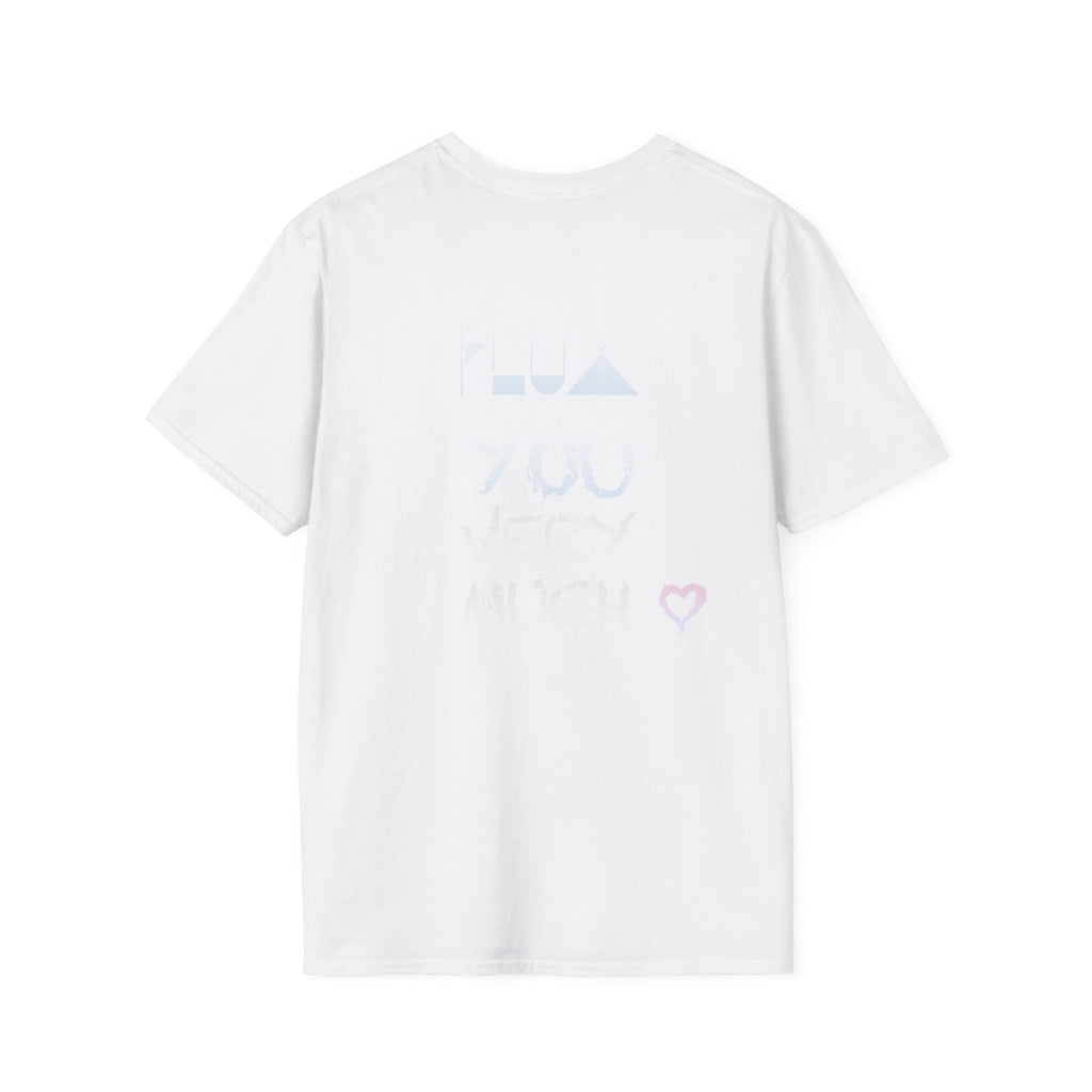 Unisex Softstyle T-Shirt with Heartfelt Message, Casual Tee, Everyday Wear, Gift for Friends, Cute Graphic Shirt